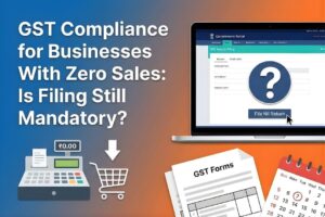 GST NIL return filing requirements in India