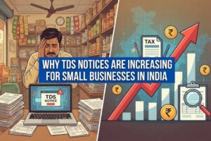 reasons for TDS notices in small businesses in India