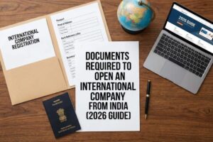 List of documents required for Hong Kong, Dubai and Singapore company registration from India