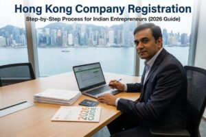 Step-by-step Hong Kong company registration process for Indian entrepreneurs